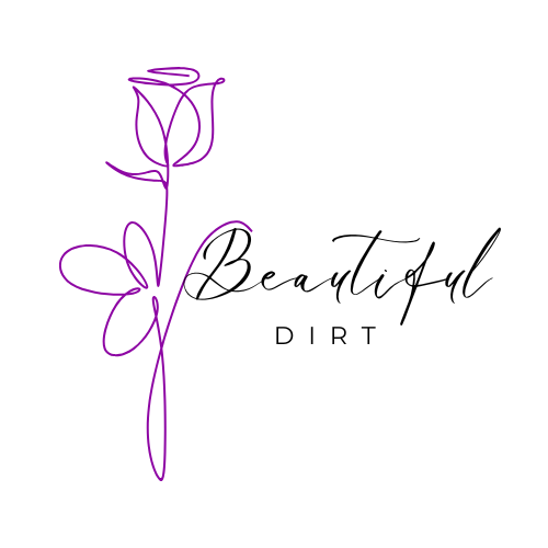 Beautiful Dirt